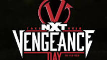 WWE NXT TakeOver – Vengeance Day 2021