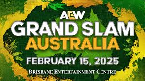 AEW/ROH Global Wars Australia 2025 & AEW Grand Slam 2025